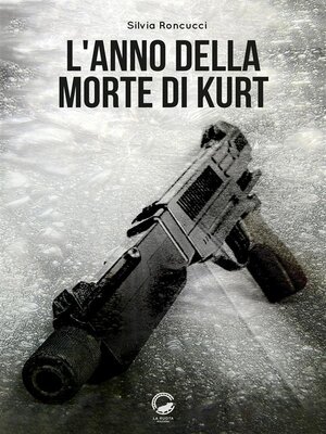 cover image of L'anno della morte di Kurt